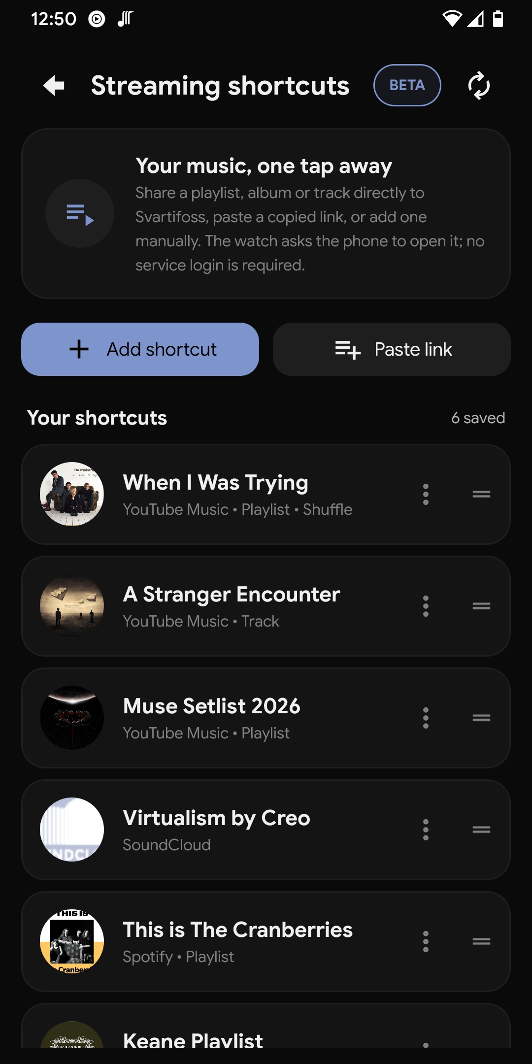 Streaming shortcuts screen on the phone, six saved shortcuts